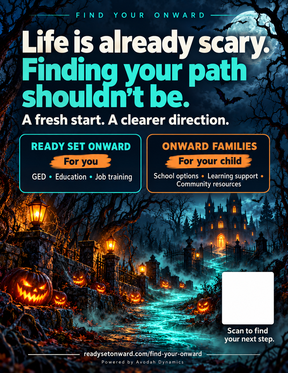 Halloween outreach flyer: Life is already scary. Finding your path shouldn’t be.