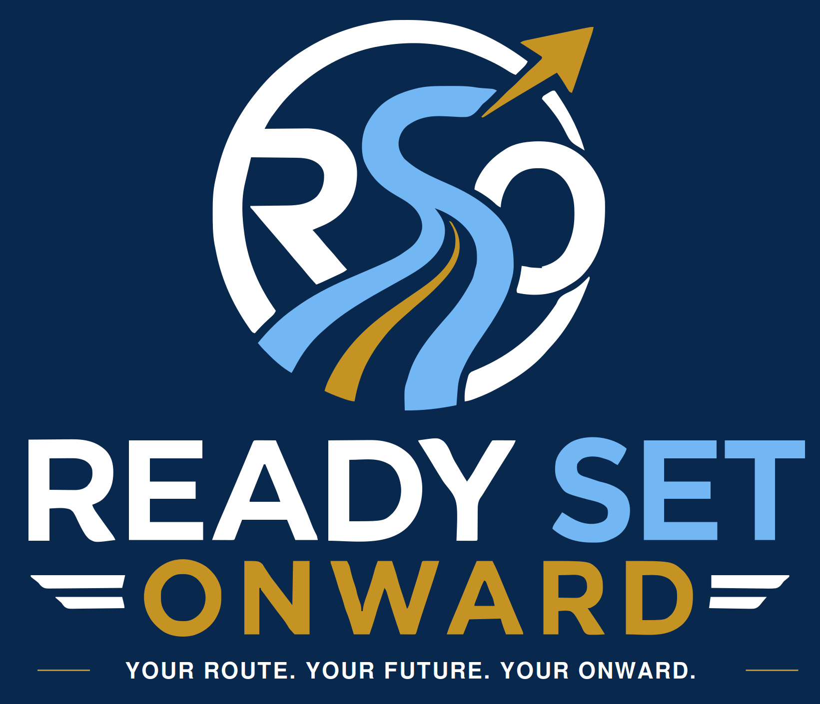 Ready Set Onward — Your Route. Your Future. Your Onward.
